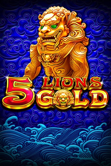 Демо игра 5 Lions Gold играть онлайн | Casino X Online бесплатно